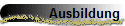 Ausbildung