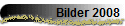 Bilder 2008