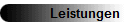 Leistungen